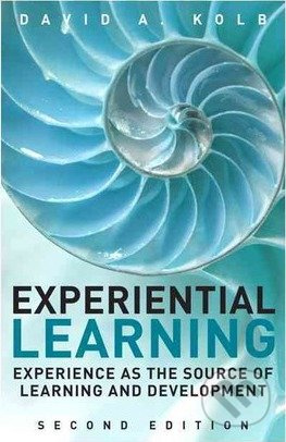 Experiential Learning (Experience as the Source of Learning and Development) - kniha z kategorie Odborné a naučné