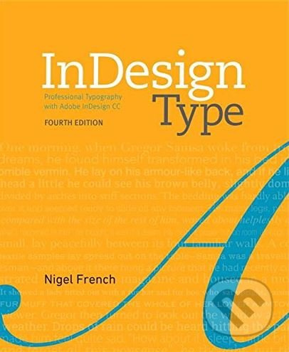InDesign Type (Professional Typography with Adobe InDesign) - kniha z kategorie Počítače a internet