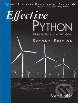 Effective Python (90 Specific Ways to Write Better Python) - kniha z kategorie Počítače a internet
