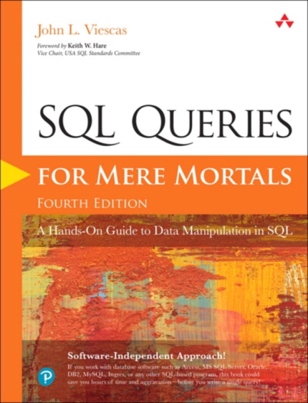 SQL Queries for Mere Mortals (A Hands-On Guide to Data Manipulation in SQL) - kniha z kategorie Počítače a internet