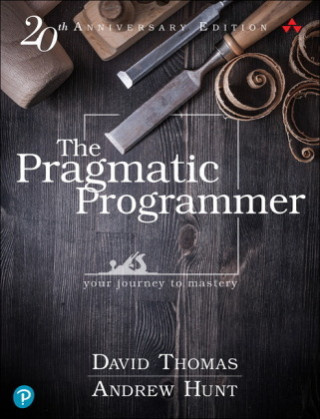 Pragmatic Programmer, The, Your journey to mastery, 20th Anniversary Edition Pearson Education (US)