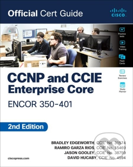 CCNP and CCIE Enterprise Core ENCOR 350-401 Official Cert Guide - kniha z kategorie Sítě a internet
