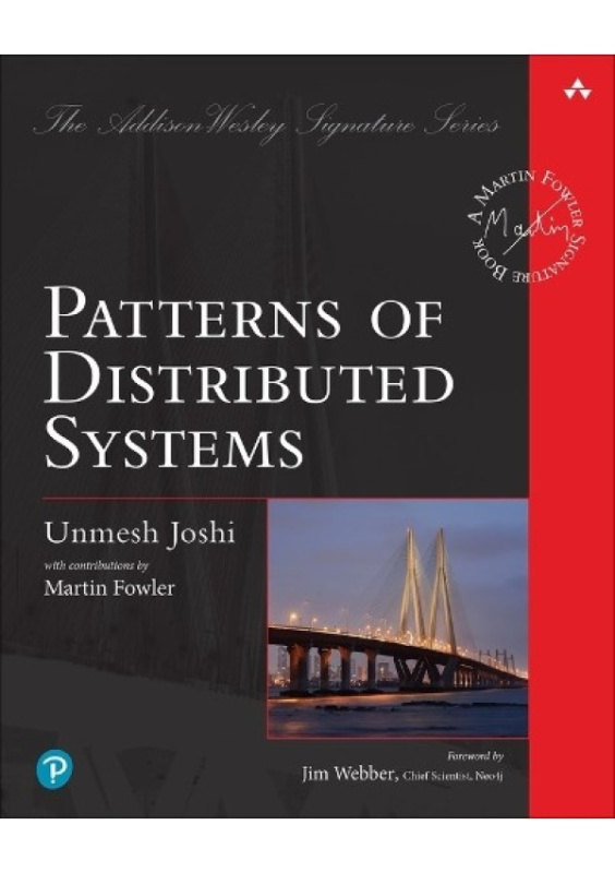 Patterns of Distributed Systems Pearson Education (US)