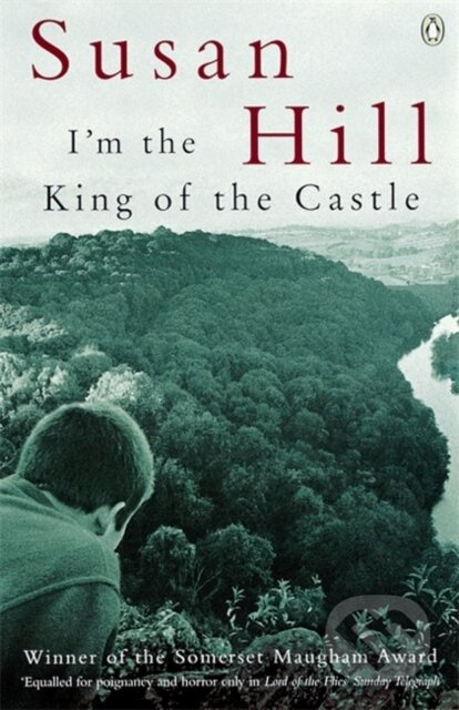 I'm the King of the Castle - Susan Hill - kniha z kategorie Společenská beletrie