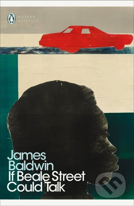 If Beale Street Could Talk - James Baldwin - kniha z kategorie Beletrie
