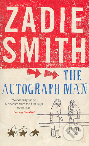 The autograph man - Zadie Smith - kniha z kategorie Společenská beletrie