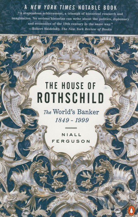 The House of Rothschild: The World's Banker 1849 - 1999 - kniha z kategorie Životopisy
