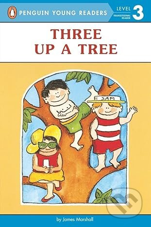 Three up a Tree (Level 3) - Vance James Marshall - kniha z kategorie Beletrie pro děti