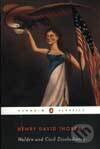 Walden and Civil Disobedience - Henry Thoreau - kniha z kategorie Životopisy