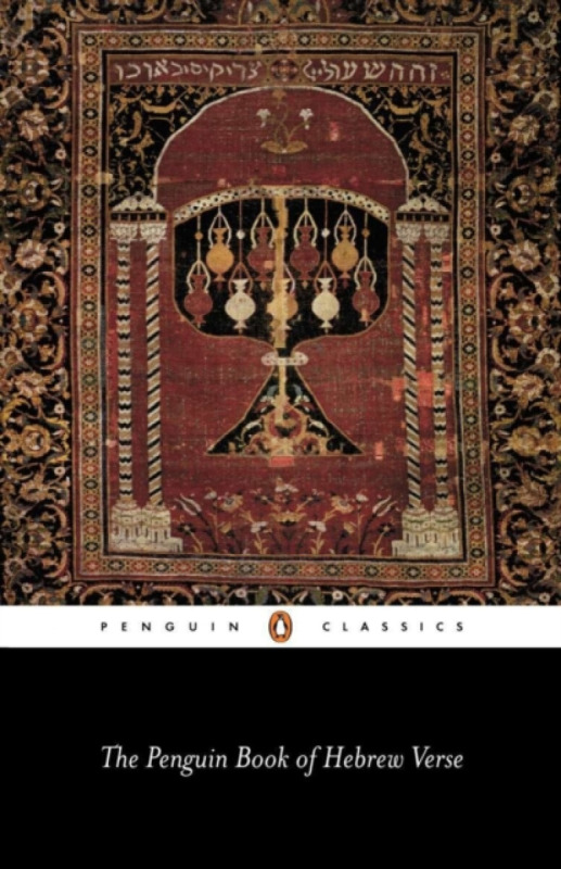 The Penguin Book of Hebrew Verse - T. Carmi