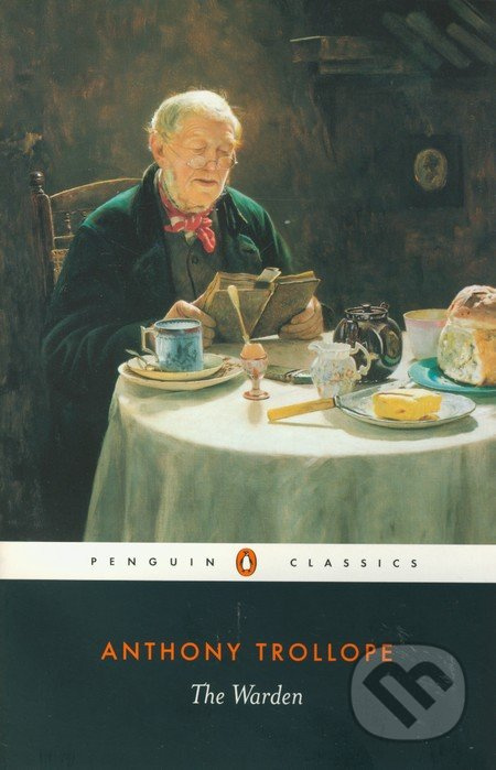 The Warden - Anthony Trollope