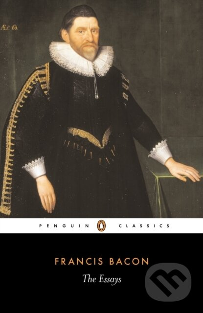 The Essays - Francis Bacon