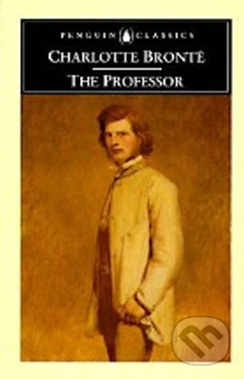 The Professor - Charlotte Bronteová