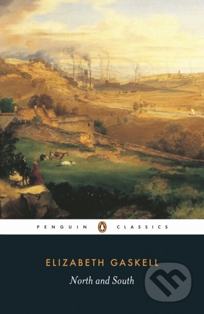 North and South - Elizabeth Gaskell - kniha z kategorie Společenská beletrie
