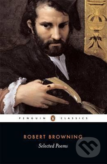 Selected Poems - Robetr Browning - kniha z kategorie Poezie