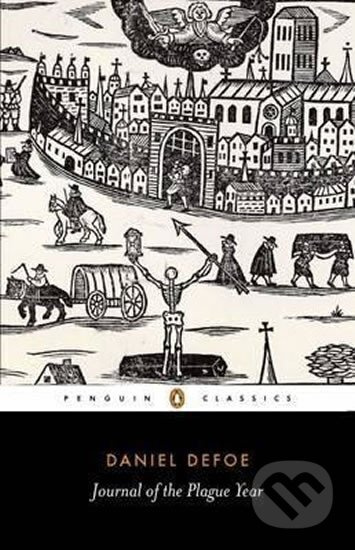 Journal of the Plague Year - Daniel Defoe
