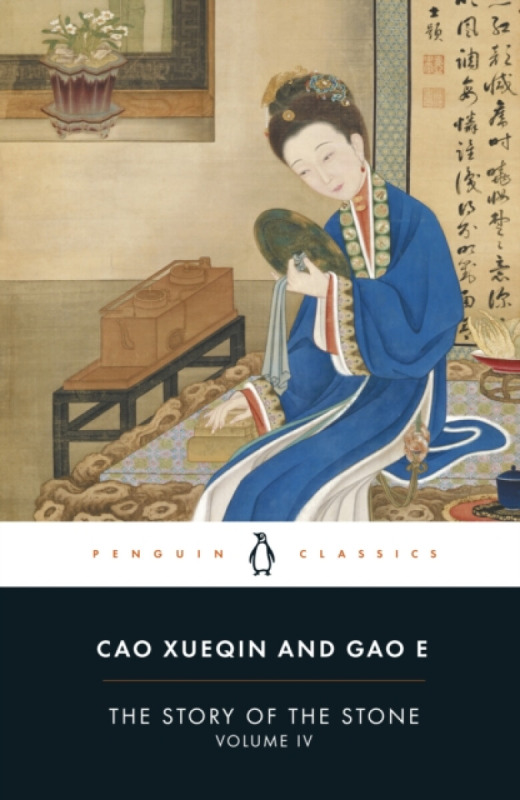 The Story of the Stone, Volume IV - Cao Xueqin
