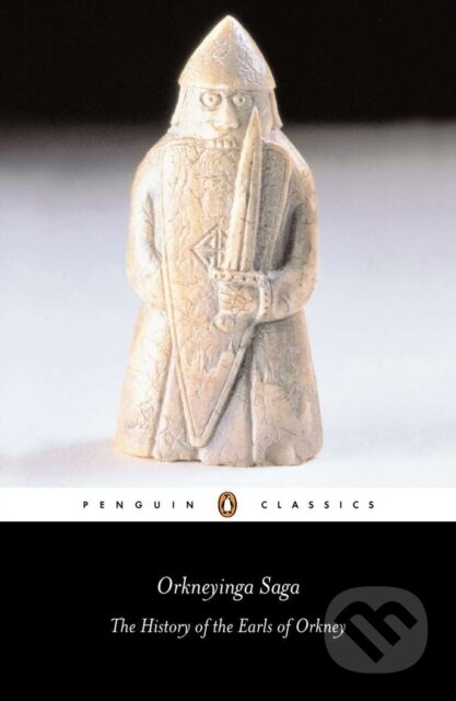 Orkneyinga Saga (The History of the Earls of Orkney) - kniha z kategorie Životopisy, reportáže a myšlenky