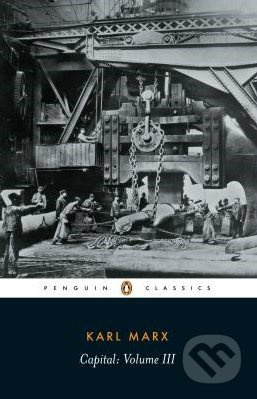 Capital: A Critique of Political Economy (Volume 3) - kniha z kategorie Odborné a naučné