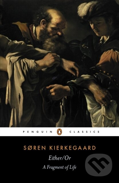 Either/Or (A Fragment of Life) - Søren Kierkegaard, Victor Eremita