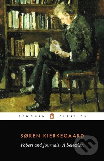 Papers and Journals - Søren Kierkegaard
