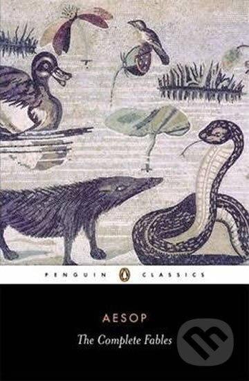 The Complete Fables: Complete Fables - Aesop