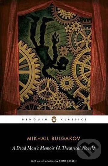 Dead Men´s Memoir - Afanasjevič Michail Bulgakov