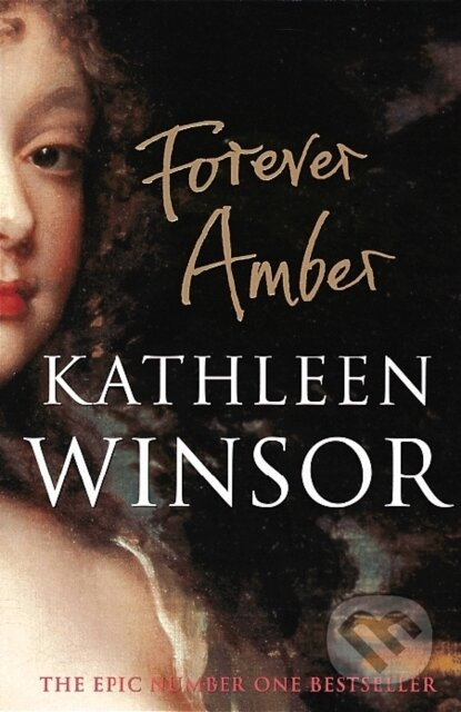 Forever Amber - Kathleen Winsor