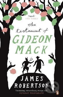 The Testament of Gideon Mack - James Robertson