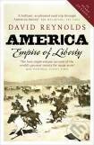 America Empire of Liberty - DR David Reynolds - kniha z kategorie Historie