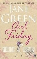 Girl Friday - Jane Green - kniha z kategorie Beletrie