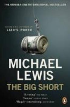 Big Short (Inside the Doomsday Machine) - Michael Lewis - kniha z kategorie Beletrie