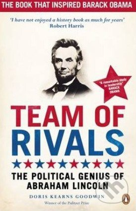 Team of Rivals - Doris Kearns Goodwin - kniha z kategorie Životopisy