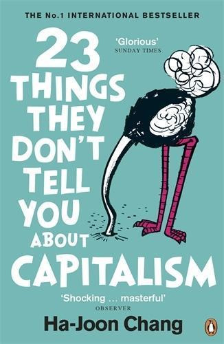 23 Things They don't Tell You About Capitalism - Ha-Joon Chang - kniha z kategorie Odborné a naučné