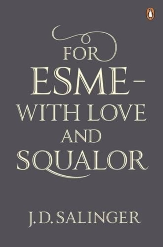 For Esme - with Love and Squalor - J.D. Salinger - kniha z kategorie Beletrie