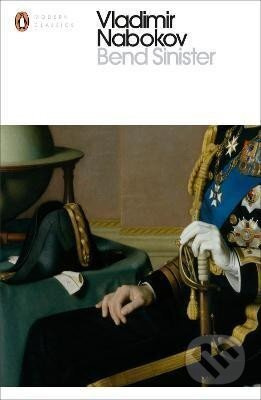 Bend Sinister - Vladimir Nabokov