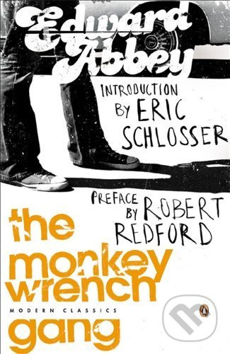 The Monkey Wrench Gang - Edward Abbey - kniha z kategorie Beletrie