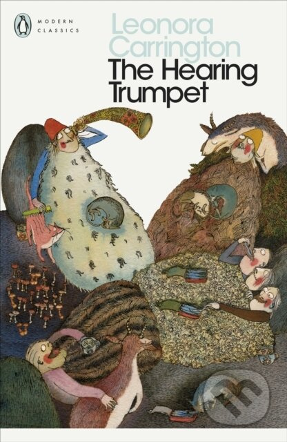The Hearing Trumpet - Leonora Carrington - kniha z kategorie Společenská beletrie