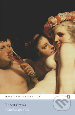 Claudius the God - Robert Graves - kniha z kategorie Beletrie