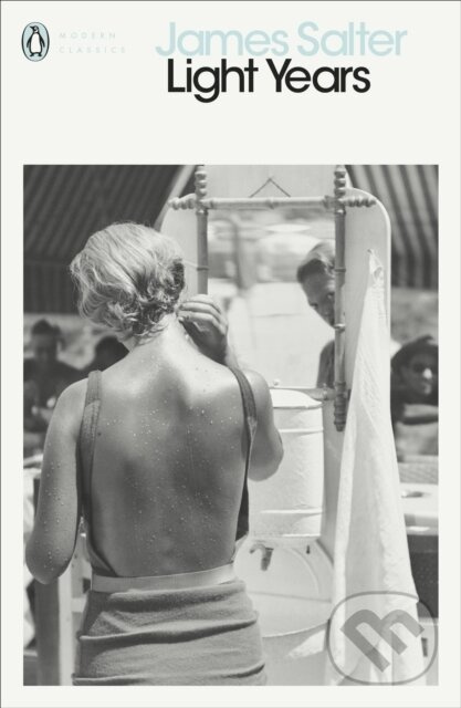 Light Years - James Salter