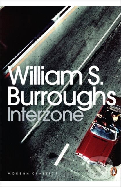 Interzone - William S. Burroughs, James Grauerholz - kniha z kategorie Společenská beletrie