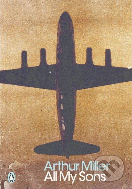All My Sons - Arthur Miller - kniha z kategorie Beletrie