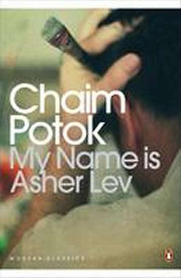 My Name is Asher Lev - Chaim Potok - kniha z kategorie Beletrie