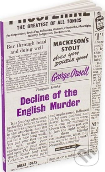 Decline of the English Murder - George Orwell