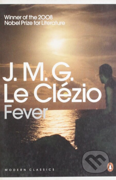 Fever - J.M.G. Le Clézio - kniha z kategorie Společenská beletrie