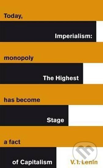 Imperialism - Iljič Vladimír Lenin
