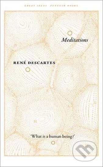 Meditations - René Descartes