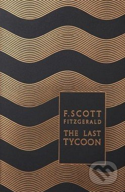 The Last Tycoon - Francis Scott Fitzgerald - kniha z kategorie Beletrie