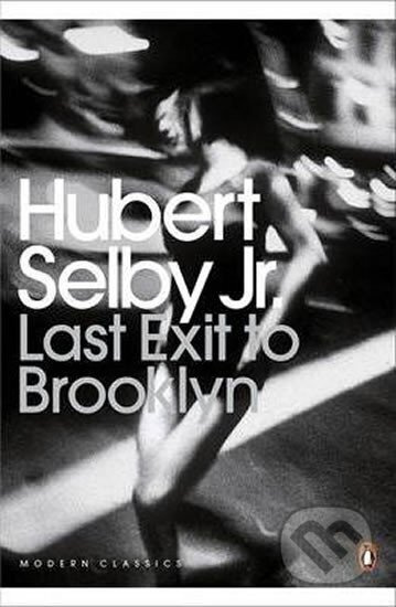 Last Exit To Brooklyn - Hubert Selby