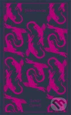 Jabberwocky and Other Nonsense (Collected Poems) - Lewis Carroll - kniha z kategorie Poezie